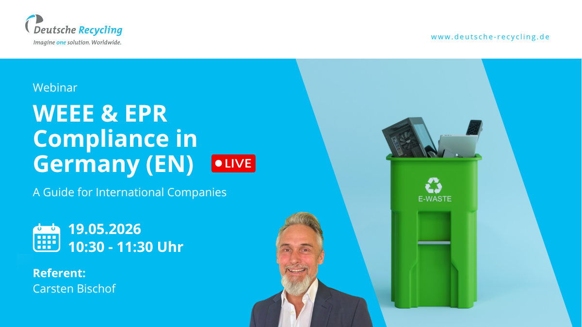 Headerbild Deutsche Recycling: "WEEE & EPR Compliance in Germany"