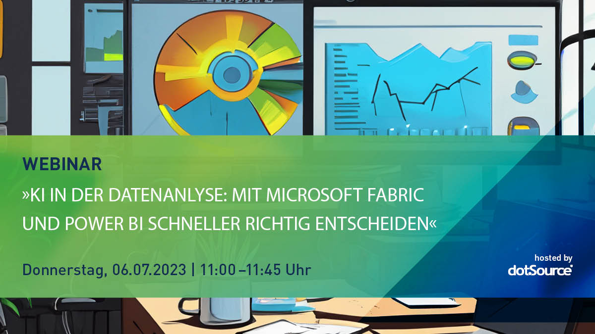 Headerbild Webinar "KI in der Datenanalyse: Mit Microsoft Fabric und Power BI schneller richtig entscheiden"